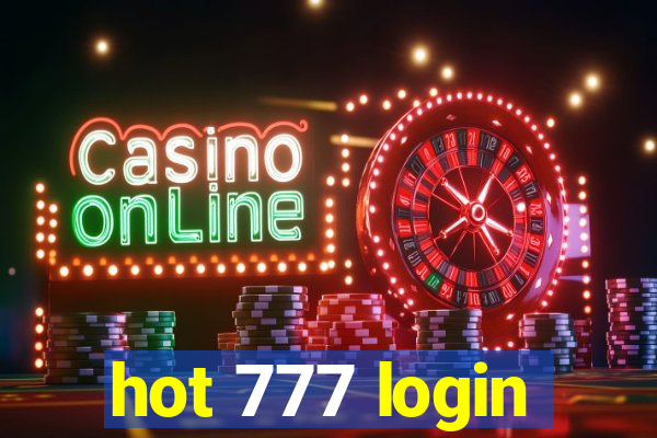 hot 777 login